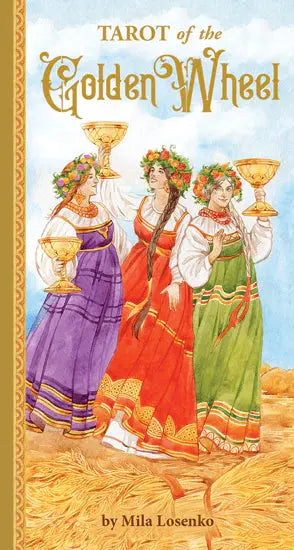 Golden Wheel Tarot by Mila Losenko Anakha H. Nyx